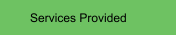 Services Provided